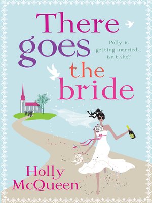 cover image of There Goes the Bride